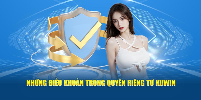 Những điều khoản trong quyền riêng tư