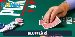 Bluff Là Gì