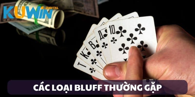 Các loại hình Bluff